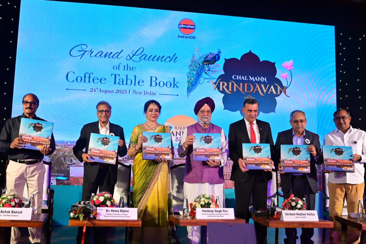 Hon’ble Minister of Petroleum & Natural Gas and Housing & Urban Affairs, Mr. Hardeep Singh Puri, Launches “Chal Mann Vrindavan” Coffee Table Book