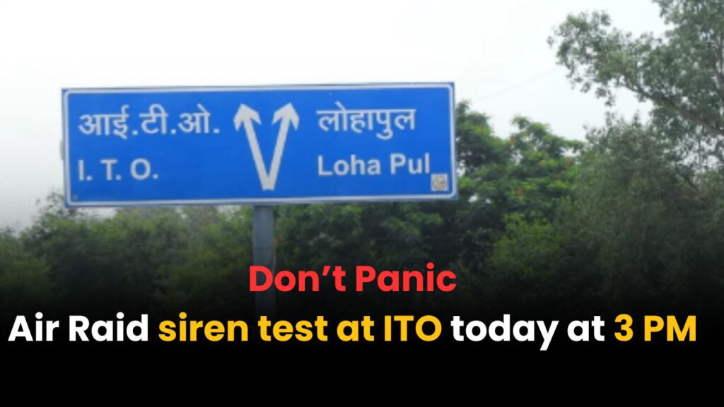 Don’t Panic: Air Raid siren test at ITO today at 3 PM