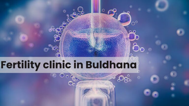 Fertility clinic in Buldhana