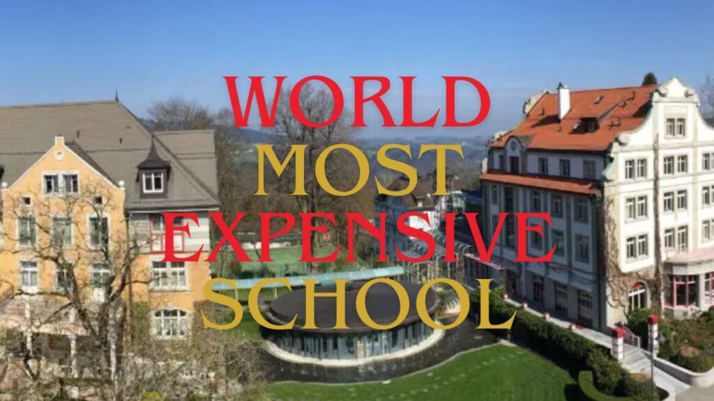 From Royals to Billionaires: The World’s Most Expensive School Costs Over ₹1 Crore