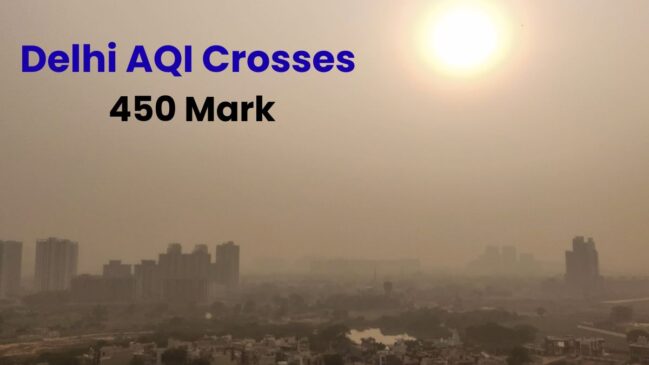 Delhi’s Air Turns Deadly After Diwali Celebrations, AQI Crosses the 450 Mark
