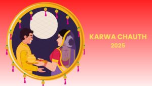 Karwa Chauth 2025: Exploring the Symbolism of Sargi, Sindoor and the Sacred Fast