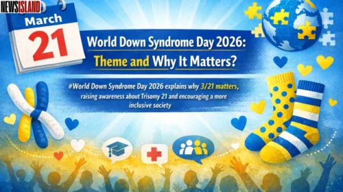 World Down Syndrome Day 2026: Theme and Why It Matters?