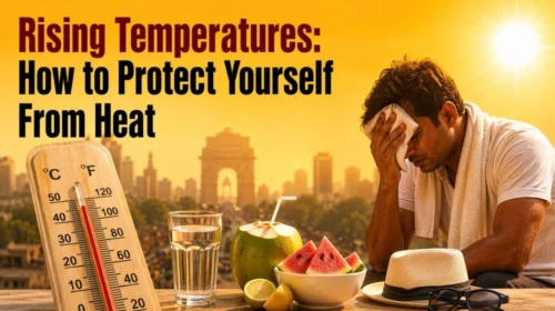 Rising Temperatures: How to Protect Yourself From Heat