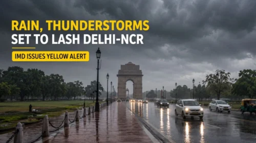 IMD Issues Yellow Alert as Rain, Thunderstorms Set to Lash Delhi-NCR