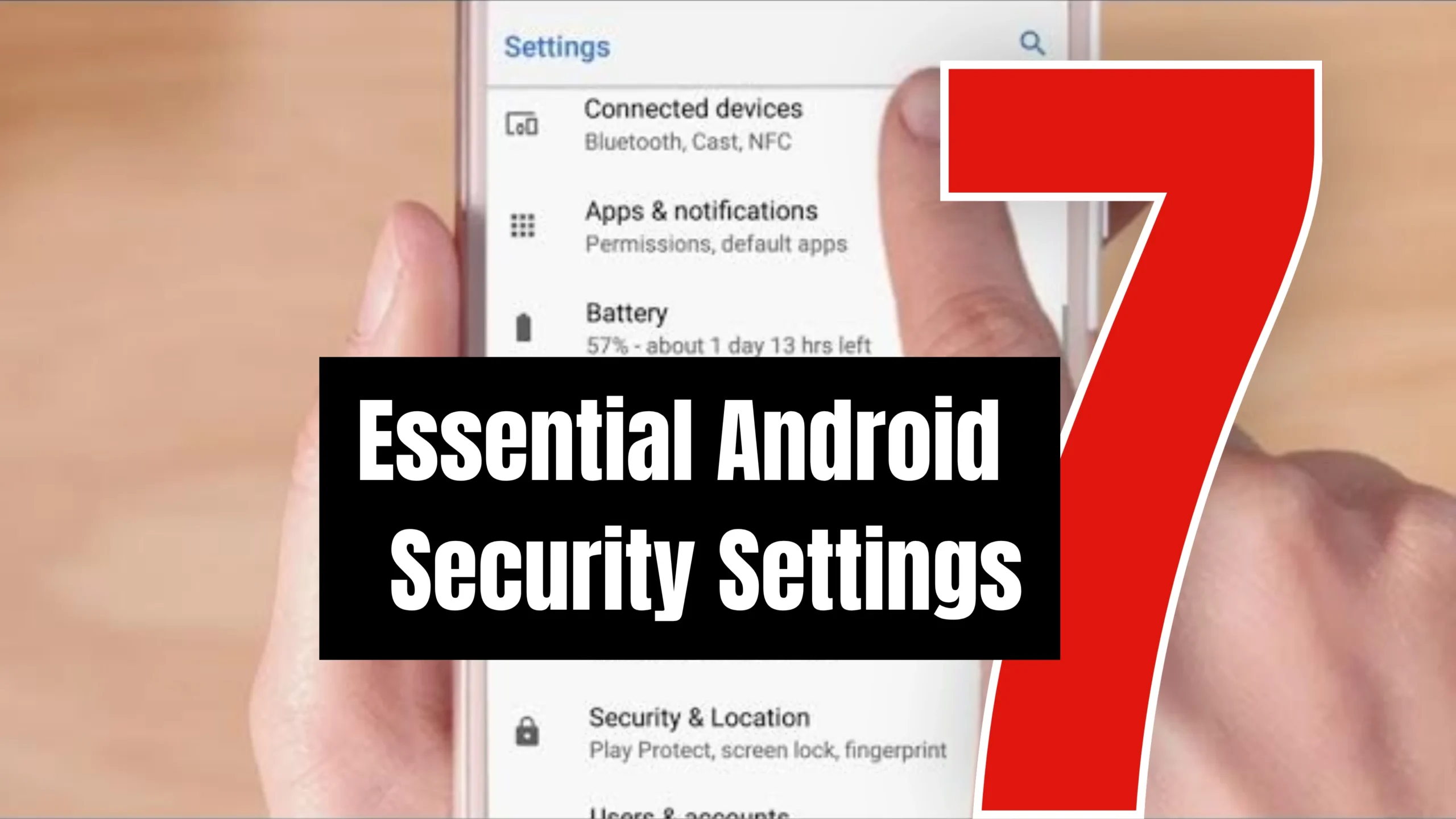 7 Android Security Settings to Enable While Setting Up a New Phone