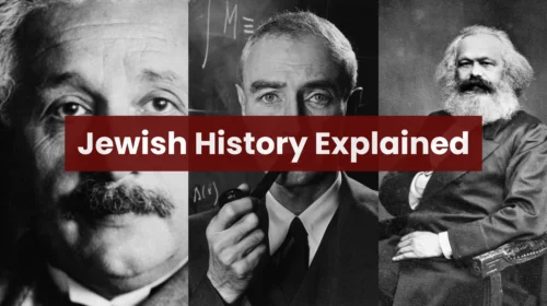 Jewish History Explained: How 0.2% of the World's Population Influenced Billions