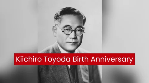 Kiichiro Toyoda Birth Anniversary: The Engineer Who Founded Toyota and Changed the Global Auto Industry