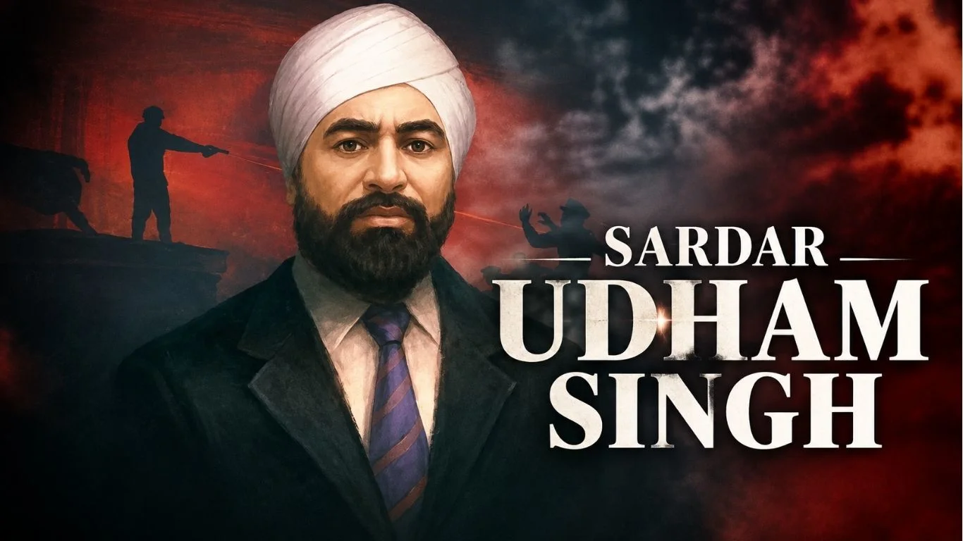 Udham Singh: The Man Behind the Jallianwala Bagh Revenge