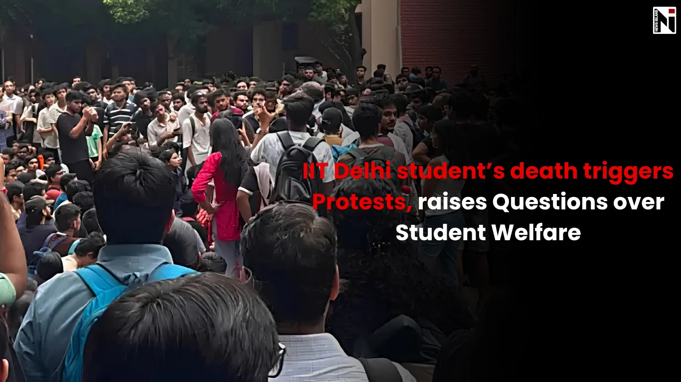 IIT Delhi Student’s Death Sparks Protests; Students Demand Independent Probe and Accountability