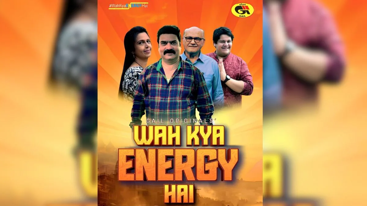 GAIL Unveils New Anthem for Wah Kya Energy Hai Season 2